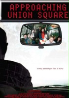 plakat filmu Approaching Union Square