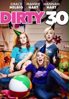 plakat filmu Dirty 30