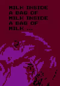 Plakat gry Milk inside a bag of milk inside a bag of milk