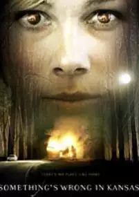 Plakat filmu Something's Wrong in Kansas