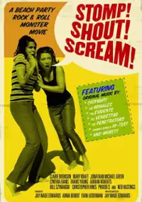 Plakat filmu Stomp! Shout! Scream!
