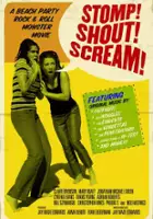 plakat filmu Stomp! Shout! Scream!