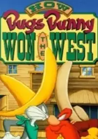 Plakat filmu How Bugs Bunny Won the West