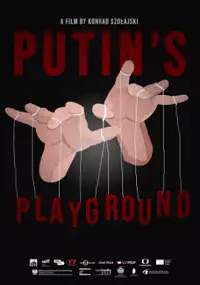 Plakat filmu Putin's Playground