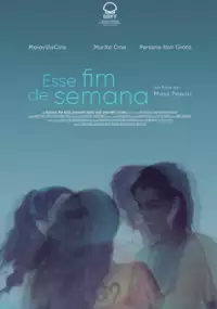 Plakat filmu Ese fin de semana