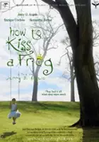 Enrique Cordova / How to Kiss a Frog