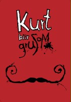 plakat filmu Kurt się wścieka