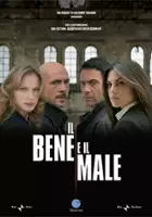 plakat serialu Il Bene e il male