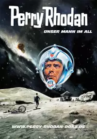 Plakat filmu PERRY RHODAN - Unser Mann im All