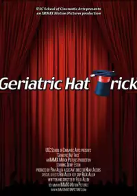 Plakat filmu Geriatric Hat Trick