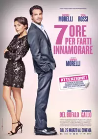 Plakat filmu 7 ore per farti innamorare