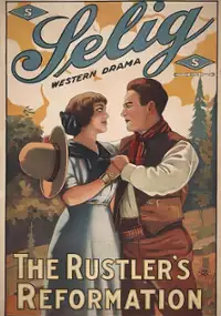 Plakat filmu The Rustler's Reformation