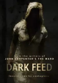 Plakat filmu Dark Feed 