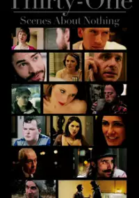 Plakat filmu Thirty-One Scenes About Nothing