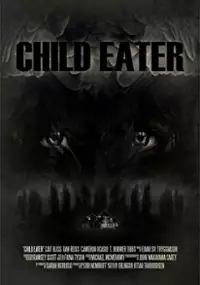 Plakat filmu Child Eater