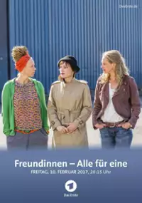 Plakat filmu Freundinnen - Alle für eine