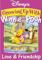 plakat filmu Growing Up With Winnie The Pooh: Love & Friendship