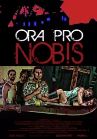 Plakat filmu Ora Pro Nobis