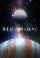 plakat filmu Ice Moon Rising