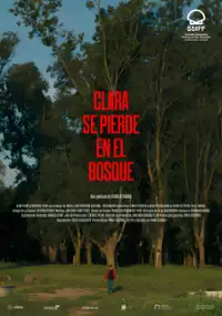 Plakat filmu Clara se pierde en el bosque