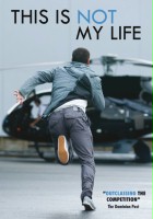 plakat filmu To nie jest moje życie