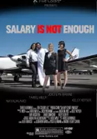 plakat filmu Salary Is Not Enough