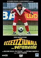 plakat filmu Eccezzziunale... veramente