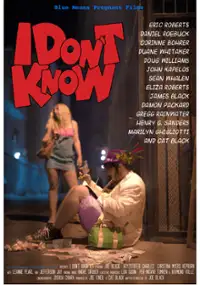 Plakat filmu I Don't Know