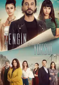 Plakat serialu Zengin ve Yoksul