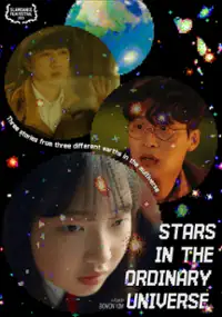Plakat filmu Stars in the Ordinary Universe