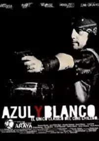 Plakat filmu Azul y blanco
