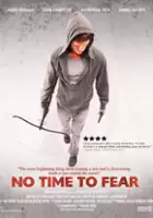 plakat filmu No Time to Fear