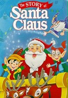 plakat filmu The Story of Santa Claus