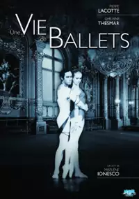 Plakat filmu Une Vie de ballets