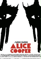 plakat - Super Duper Alice Cooper (2014)
