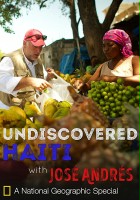 plakat filmu Undiscovered Haiti with Jose Andres