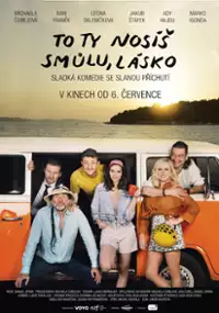 Plakat filmu Smolu nosíš ty, láska