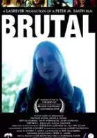 plakat filmu Brutal