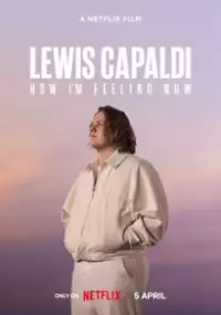 Plakat filmu Lewis Capaldi: Co u mnie