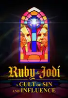 plakat serialu Ruby & Jodi: A Cult of Sin and Influence
