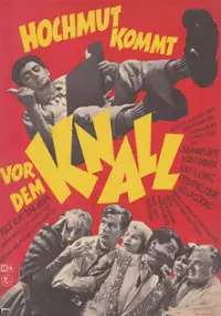 Plakat filmu Hochmut kommt vor dem Knall