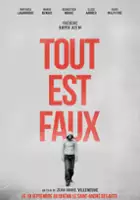 plakat filmu Tout est faux