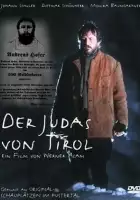 Brigitte Jaufenthaler / Der Judas von Tirol