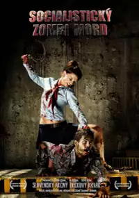 Plakat filmu Socjalistyczny zombie mord