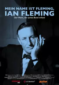 Plakat filmu Ian Fleming - człowiek, który wymyślił Jamesa Bonda