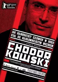 Plakat filmu Chodorkowski