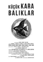 plakat filmu Küçük kara baliklar