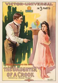 Plakat filmu The Daughter of a Crook