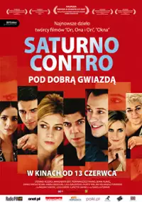 Plakat filmu Saturno contro. Pod dobrą gwiazdą