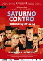 plakat filmu Saturno contro. Pod dobrą gwiazdą